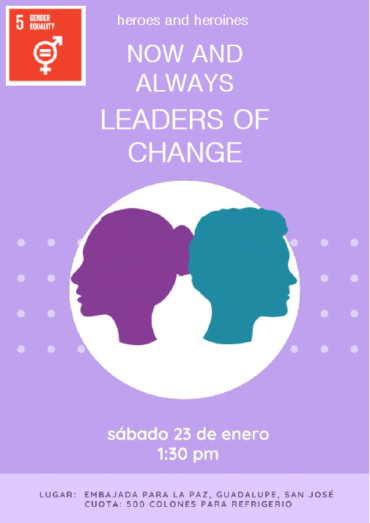 Now and Forever, Protagonists of Change Seminar #Costa Rica